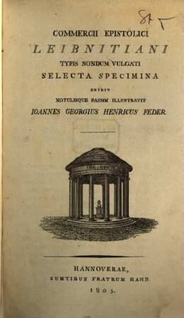 Commercii epistolici Leibnitiani typis nondum vulgati selecta specimina