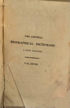 The general biographical dictionary : Containing an hist. and crit. account of the lives and writings of the most eminent persons in every nation; particularly the British and Irish; from the earliest accounts to the present time, 28. Sim - Sty