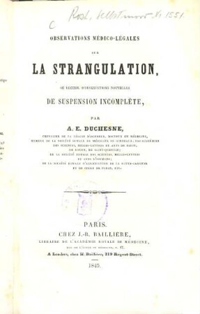 Observations médico-légales sur la strangulation, ou recueil d'observations nouvelles de suspension incomplète