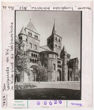 Trier, Dom: Westfassade von Nordwesten, im Hintergrund Liebfrauenkirche