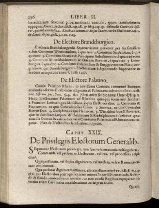Caput XXIX. [ - ] Caput XXXI.; De Privilegiis Electorum Generalib.; ... singularibus; De Collegio Principum;