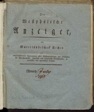 Der Westphälische Anzeiger, oder Vaterländisches Archiv[...]. Monath July 1799
