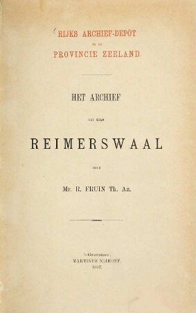 Het archief der stad Reimerswaal