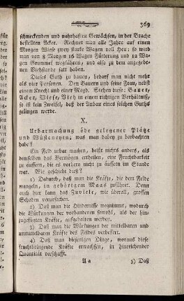X. Urbarmachung öde gelegener Plätze und Wüsteneyen; was man dabey zu beobachten habe?