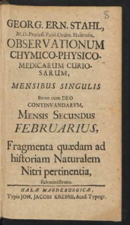 Mensis Secundus Februarius, Fragmenta quaedam ad historiam Naturalem Nitri pertinentia, subministrans.