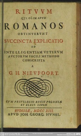Rituum Qui Olim Apud Romanos Obtinuerunt, Succincta Explicatio