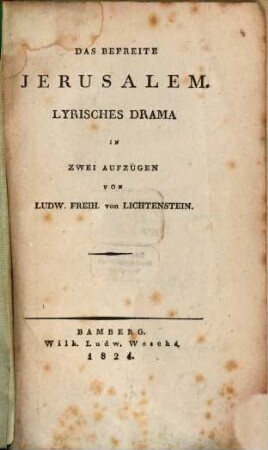 Das befreite Jerusalem : Lyrisches Drama