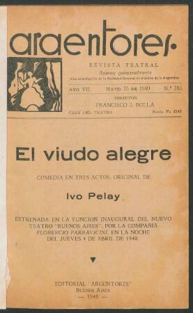 1940018300: El viudo alegre : comedia en tres actos