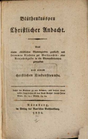 Blüthenknospen christlicher Andacht : In Versen für Kinder
