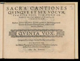 Melchior Schramm: Sacrae cantiones quinque et sex vocvm ... Qvinta Vox