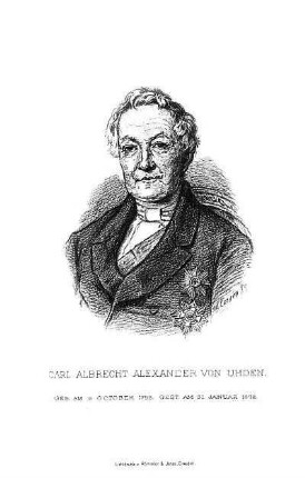 Tafel: Carl Albrecht Alexander von Uhden. Geb. am 9. October 1798. Gest. am 31. Januar 1878