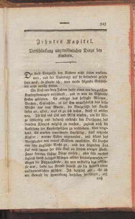 Zehntes Kapitel. Verschluckung ungewöhnlicher Dinge bey Kindern