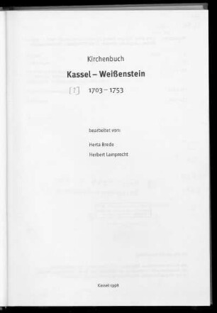 [Band 2]: Kirchenbuch Kassel-Weißenstein 1703 - 1753