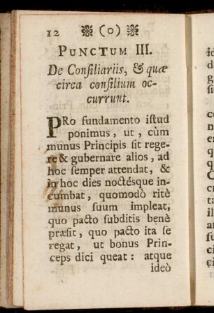 Punctum III. De Consiliariis, & quæ circa consilium occurrunt.
