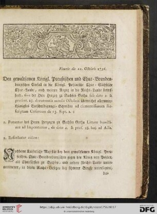 Den gewaltsamen Koenigl. Preußischen und Chur = Brandenburgischen Einfall in die Koenigl. Pohlnische Chur = Saechsische Chur = Lande, auch weitern Anzug in die Reichs = Lande betreffend, sive der Herr Herzog zu Sachsen Gotha [...]