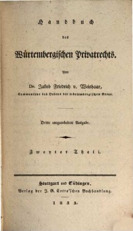 Handbuch des Würtembergischen Privatrechts. 2