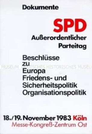 Dokumente des Außerordentlichen Parteitages der SPD 1983