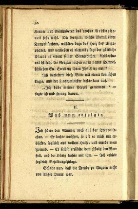 II. Was nun erfolgte.