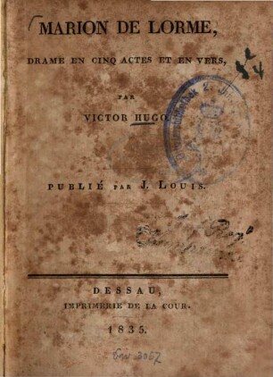 Marion De Lorme : drame en cinq actes et en vers