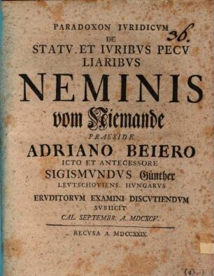 Paradoxon Ivridicvm De Statv Et Ivribvs Pecvliaribvs Neminis vom Niemande