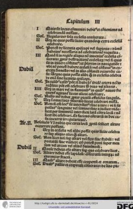 Solutio: Regulariter sola ecclesia consecrata.