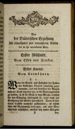 Erstes Kapitel. Vom Entwöhnen.