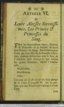Article VI. De Leurs Altesses Serenissimes, Les Princes & Princesses du Sang