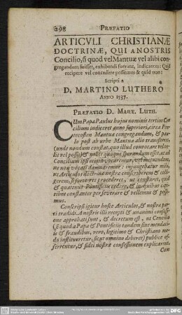 Articuli Christianae Doctrinae, Qui A Nostris Concilio, si quod vel Mantuae vel alibi congregandum fuisset, exhibendi fuerant, indicantes: Quid recipere vel concedere possemus & quid non: Scripti a d. Martino Luthero Anno 1537