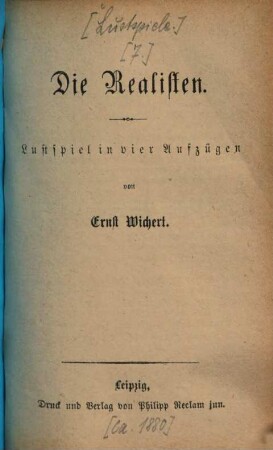 Die Realisten : Lustspiel in vier Aufzügen