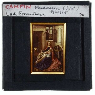 Campin, Madonna am Kamin (Diptychon, re. Tafel),Campin, Dreifaltigkeit, Madonna am Kamin (Diptychon) : rechts (Dyptichon)