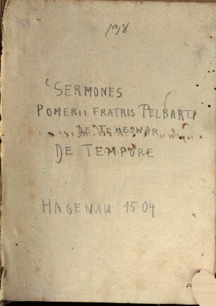 Sermones Pomerii fratris Pelbarti de Themeswar diui Ordinis sancti Francisci De tempore