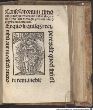 Consolatorium timorate conscientie venerabilis fratris Johannis Nyder sacre theologie p[ro]fessoris eximij de ordine predicatorum