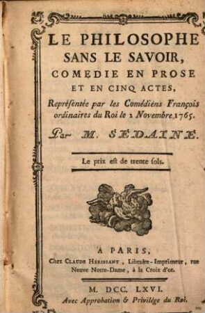 Le philosophe sans le savoir : comédie en prose et en cinq actes