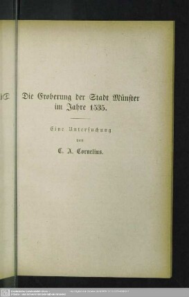 Die Eroberung der Stadt Münster im Jahre 1535. Eine Untersuchung