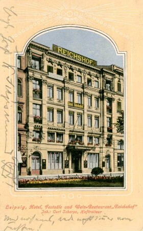 Leipzig, Hotel, Festsäle und Wein-Restaurant "Reichshof"