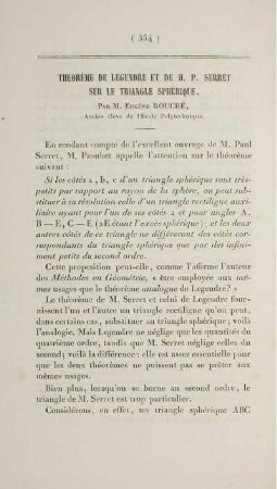 Theorème de legendre et de M. P. Serret sur le triangle sphérique.