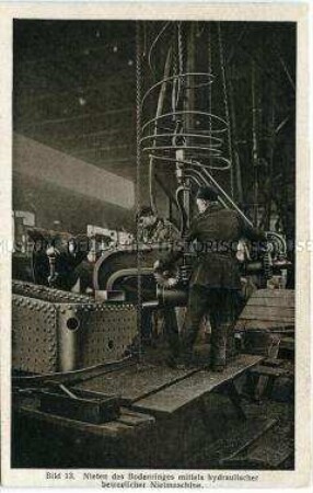 Produktion eines Lokomotivkessels bei Hanomag