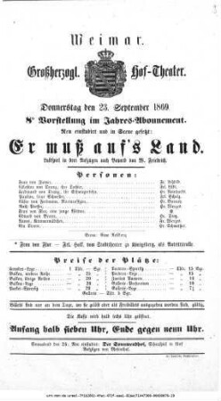 Er muß auf's Land