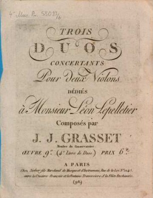 Trois duos concertants pour deux violons, oeuvre 9e : (4e livre de duos)