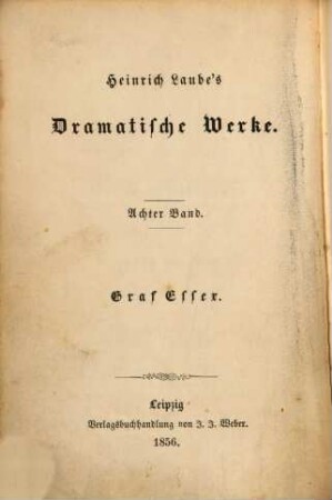 Heinrich Laube's Dramatische Werke : Bd. 1-13, 8