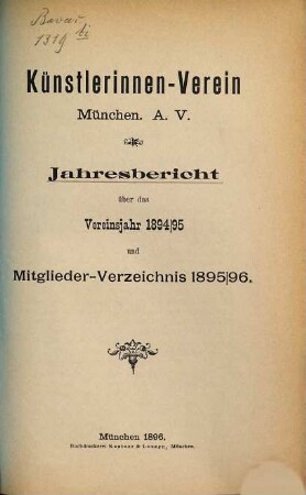 Jahresbericht für das Vereinsjahr ... und Mitglieder-Verzeichnis. 1894/95 = 1895/96 (1896)