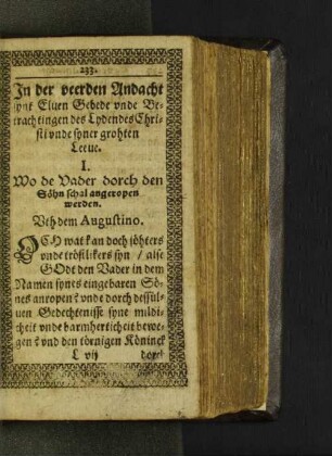 I. Wo de Vader dorch den Söhn schal angeropen werden. [u. a.]