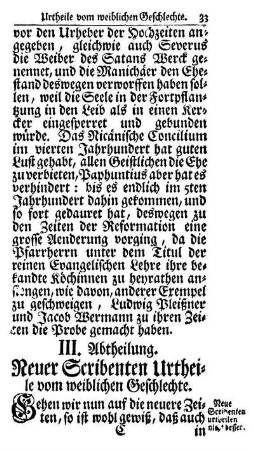 III. Abtheilung. Neuer Scribenten Urtheile vom weiblichen Geschlechte.