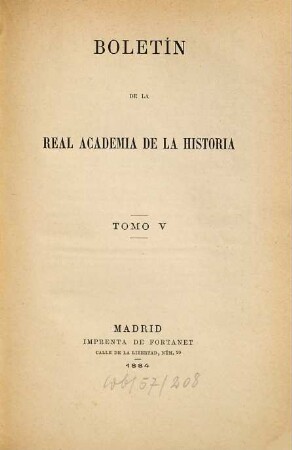 Boletín de la Real Academia de la Historia. 5. 1884