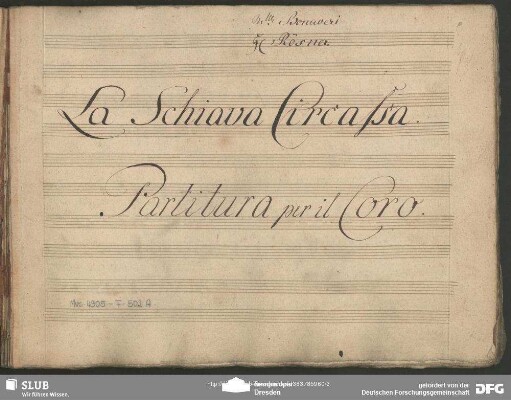 La Schiava circassa. Excerpts. Arr - Mus.4905-F-502A : V (7), Coro, orch