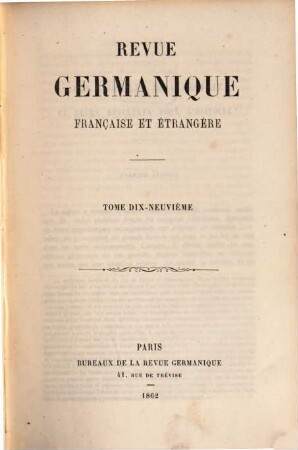 Revue germanique, française et étrangère. 19. 1862
