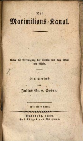 Der Maximilians-Kanal : Mit 1 Karte