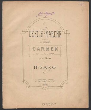 Défilé-marche sur les motifs de Carmen, opéra de Georges Bizet : pour piano