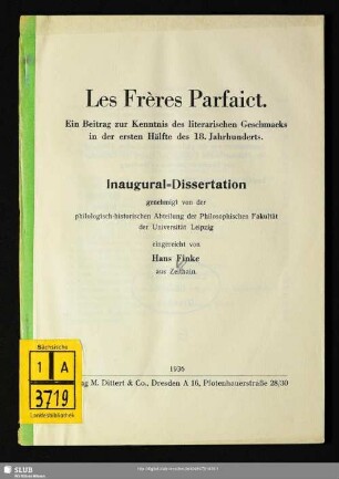 Les frères Parfaict : ein Beitrag zur Kenntnis des literarischen Geschmacks in der ersten Hälfte des 18. Jahrhunderts