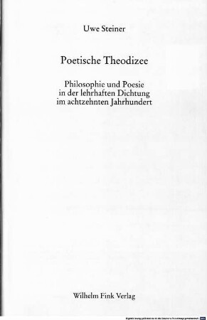 Poetische Theodizee : Philosophie und Poesie in der lehrhaften Dichtung im achtzehnten Jahrhundert